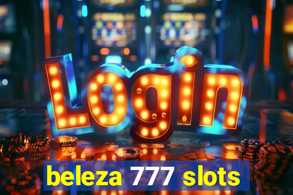 beleza 777 slots